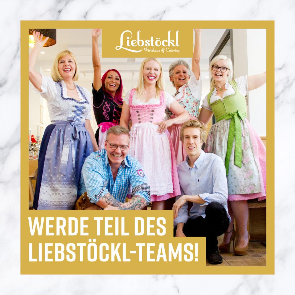 Werde Teil des Liebstöckl-Teams